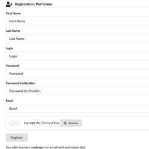 Frontend Registration: Dedicated pages for performer/client/studio enable custom content and terms for major roles. Account activation using link from email, as user also chooses password on registration.